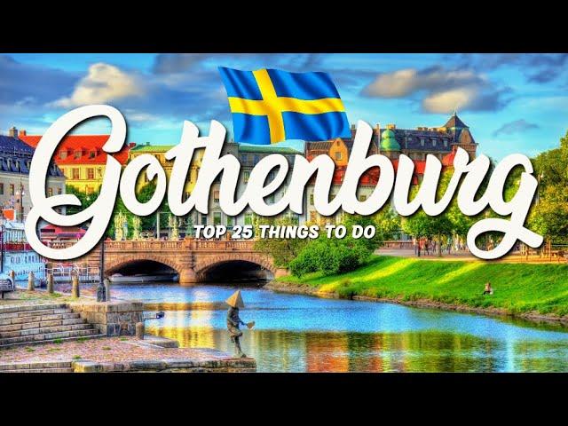 TOP 25 Things To Do In Gothenburg  Travel Guide