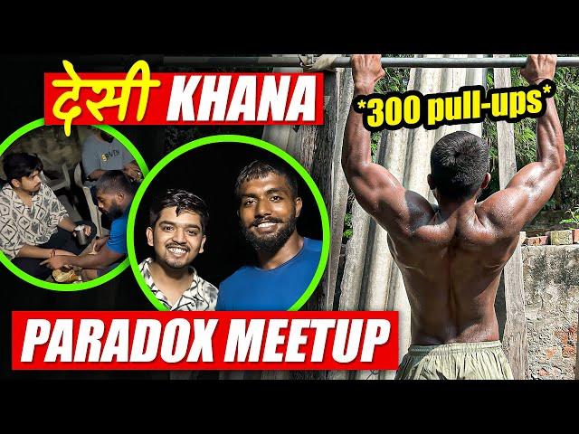 Pull ups Workout | Desi Diet | Paradox Meet Up | Ankit Baiyanpuria Vlogs