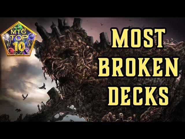 MTG Top 10: The Most BROKEN Decks EVER | Magic: the Gathering | Episode 514