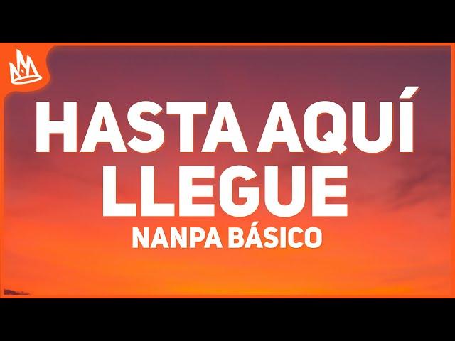 Nanpa Básico, Beéle – Hasta Aquí Llegué [Letra]