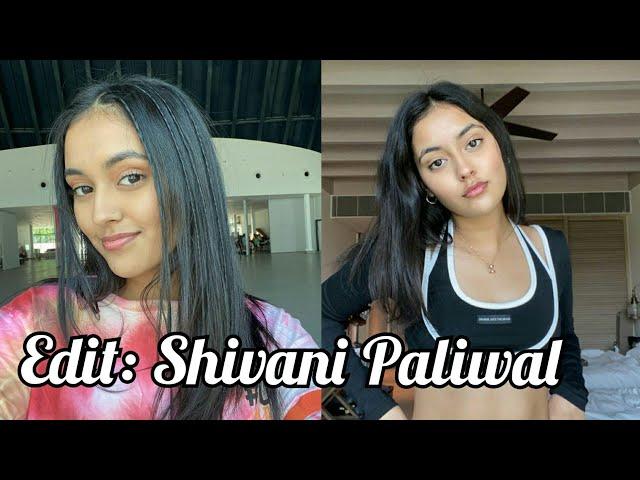 Edit da Shivani Paliwal!