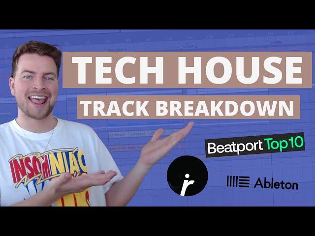 How I made a Beatport Top 10 Track (Tech House) 