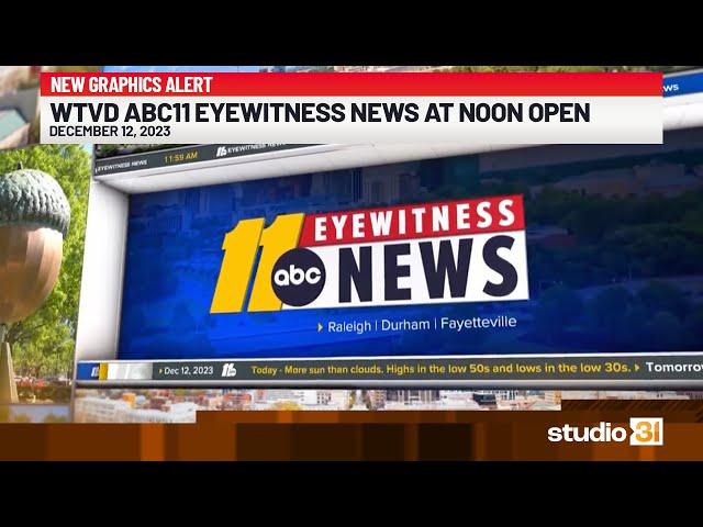 WTVD - ABC11 Eyewitness News at Noon Open - 12/12/2023 (Graphics Launch)