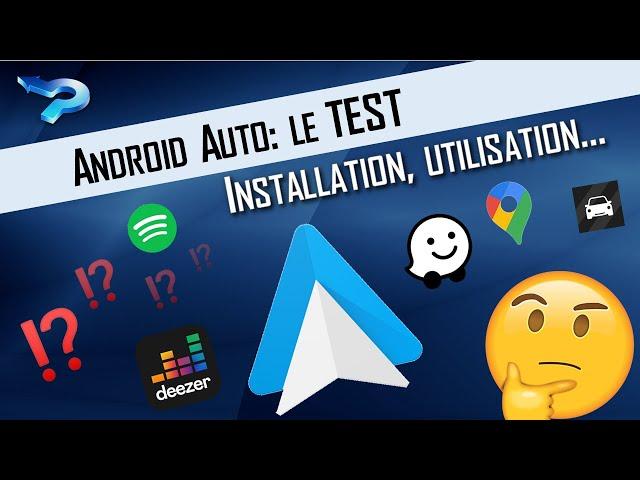 Android Auto: the review, the installation and discovery.