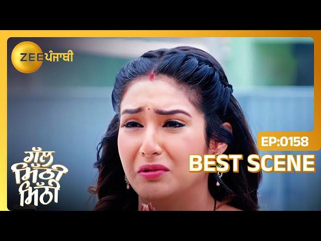 Reet नु क्यों गिड़गिड़ाना पया Ranveer दे समने? | Gal Mithi Mithi | Best Scene - Ep. 158 | Zee Punjabi