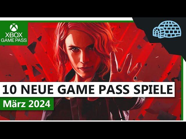 10 NEUE XBOX GAME PASS SPIELE | März 2024 | Konsole & PC Game Pass