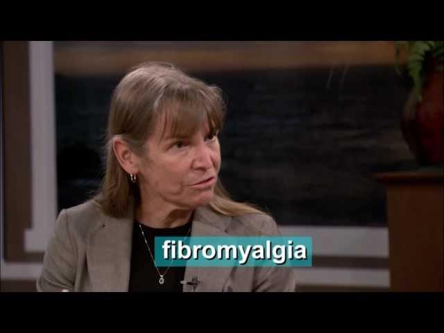 Fibromyalgia: Dr. Robin Dore explains the symptoms and treatment