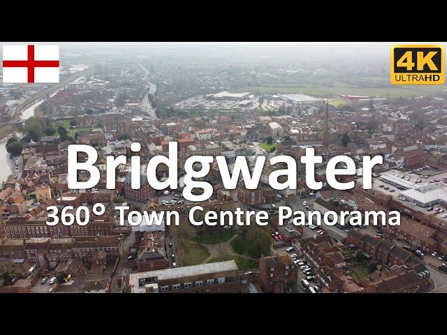 Bridgwater - Town Centre Panorama | Somerset | England | UK - 4k 360°