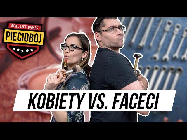  PIĘCIOBÓJ - KOBIETY vs. FACECI (feat. Sprytne Babki)