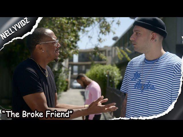"The Broke Friend" |Comedy skit