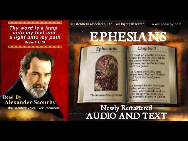 49 | Book of  Ephesians | Read by Alexander Scourby | AUDIO & Text | FREE on YouTube | GOD IS LOVE!