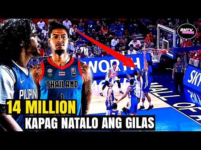 14 MILLION PALA  KAPAG NATALO NILA ANG GILAS PILIPINAS | GILAS VS THAILAND