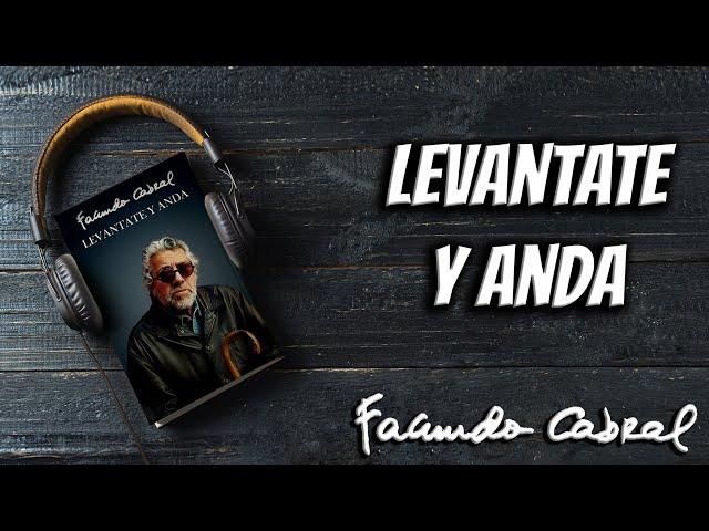 Levántate y Anda (AUDIOLIBRO) - Facundo Cabral