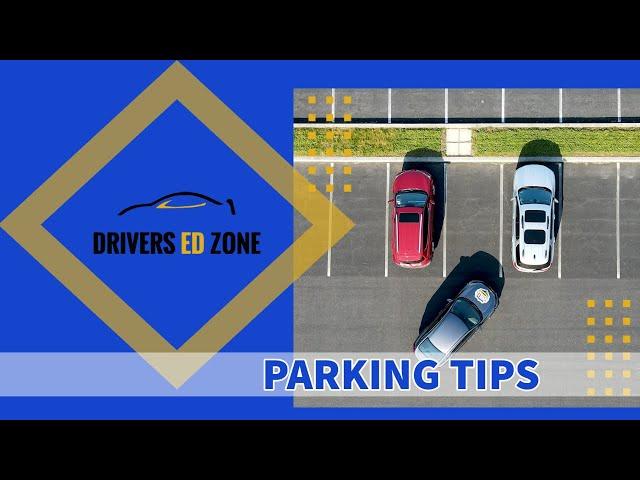 Parking Tips for New Drivers