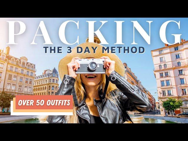 THE ONLY PACKING METHOD YOU'LL EVER NEED   (free checklist download)