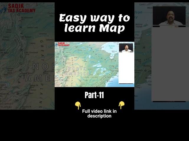 North America | Part-11 |Easy way to learn Map | MA Sadik | Sadik IAS Academy