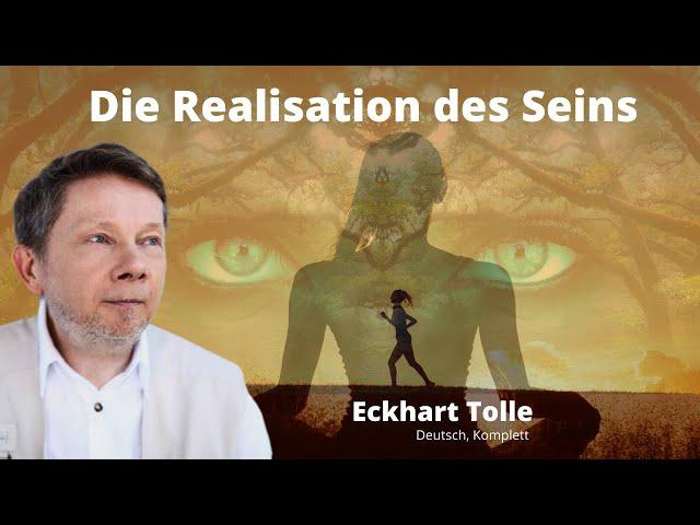 Die Realisation des Seins️ Eckhart Tolle deutsch | erfahre bewusst dein höheren Selbst️