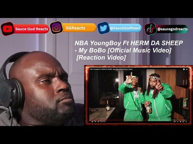 NBA YoungBoy Ft HERM DA SHEEP - My BoBo [Official Music Video] | REACTION