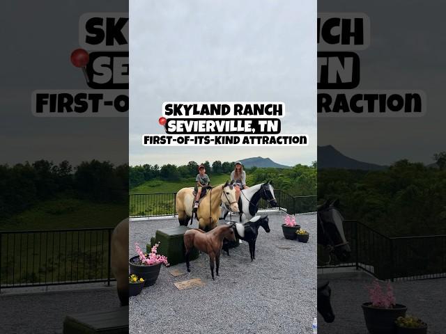  SkyLand Ranch in Sevierville, TN!  #sevierville #pigeonforge #greatsmokymountains