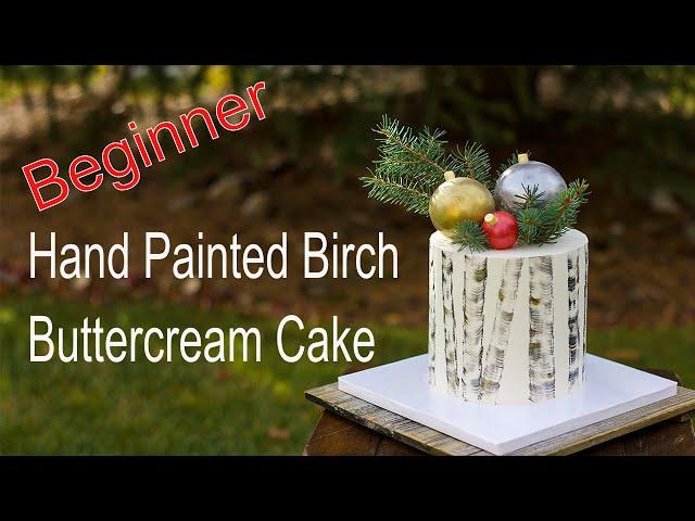 How To Paint On Buttercream | Birch Cake Tutorial