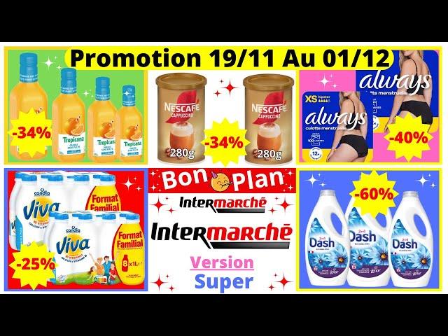 Intermarché Les Promotions et Bons Plans de Cette Semaine 19/11/24 Catalogue Intermarché France