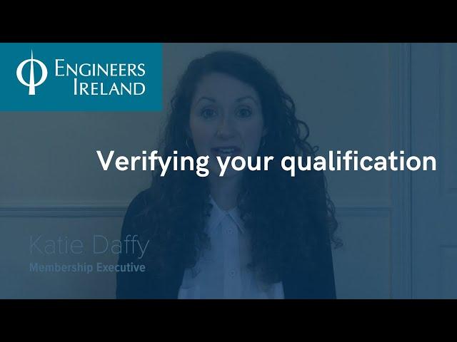 Verifying Your Qualification | Engineers Ireland