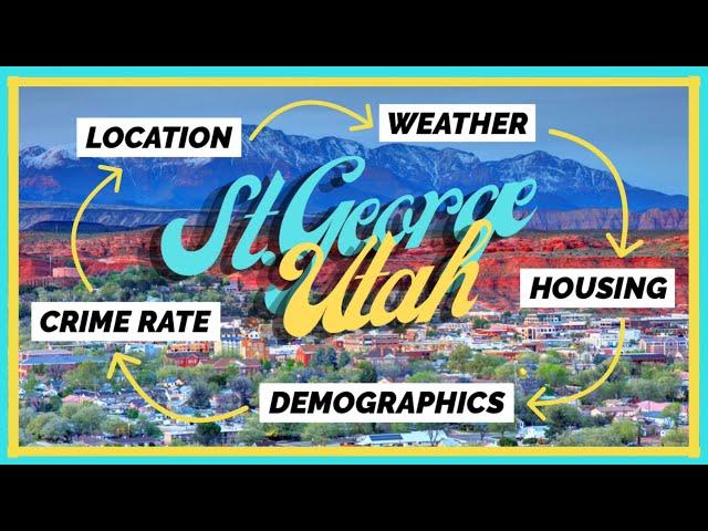 St George,UT - Southern Utah Community Information