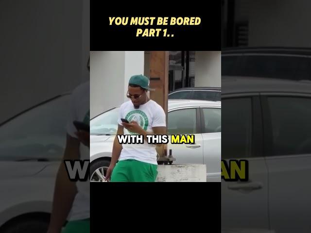 You Must Be Bored Part 1 #funnyshorts #prank #lexxiam