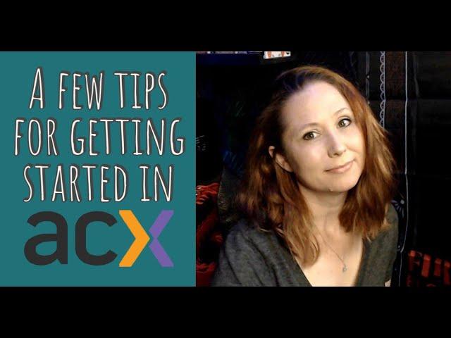 Getting Started on ACX