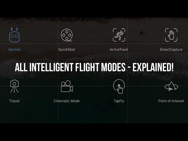 DJI MAVIC AIR - ALL Intelligent Flight Modes - EXPLAINED!