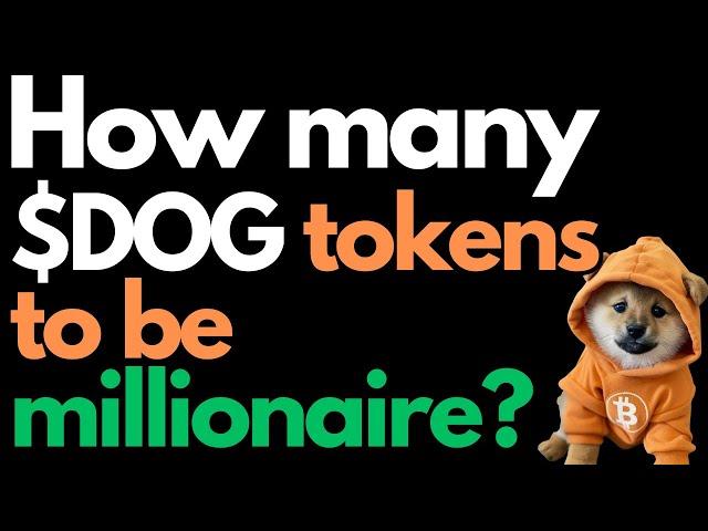 How many DOG•GO•TO•THE•MOON tokens to be a MILLIONAIRE? #runestone #runes #memecoin #doggotothemoon