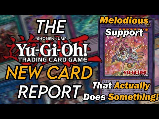 Yugioh New Card Report: Melodious Becomes Playable!