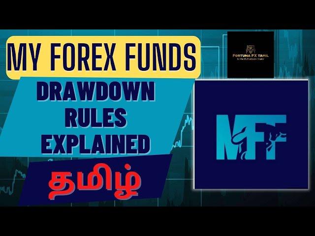 My Forex Funds drawdown rules detailed explanation in Tamil #mfftamil #smctamil #forex #tamilnadu