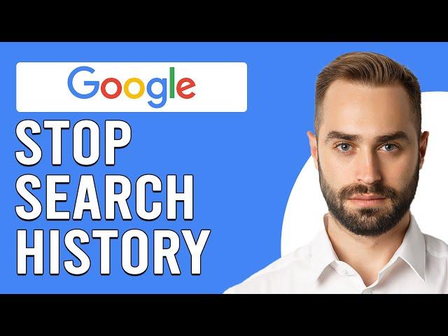 How To Stop Search History On Google (How To Turn Off Search History In Google)