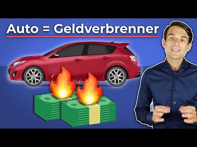 Wie Autos dein Geld vernichten...