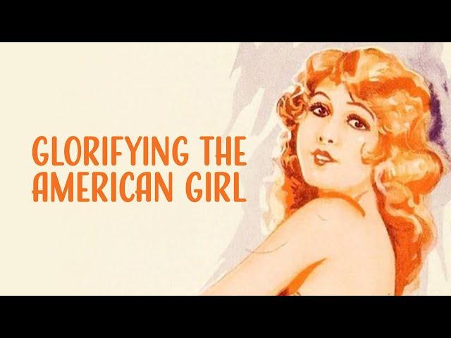 Glorifying the American Girl | Musical Drama