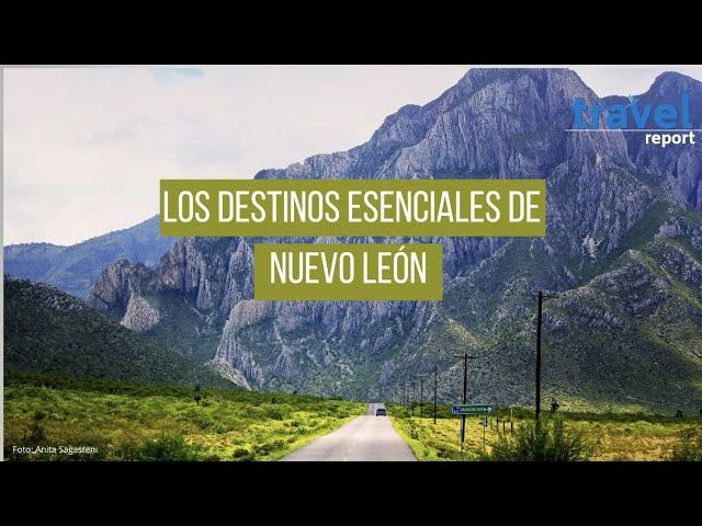 Qué hacer en Nuevo León: destinos imperdibles