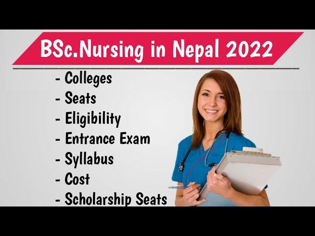 BSc Nursing in Nepal 2022 - Bsc.Nursing Course Details in Nepal 2078  - Common Entrance exam 2022