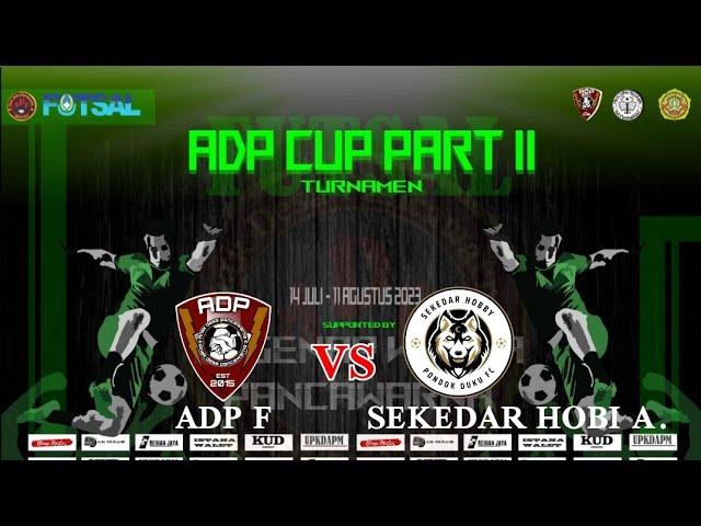 Grand final futsal ADP CUP 2023 ADP F(Sp3 Panca Warna VS Sekedar Hobi A (Pondok Duku).