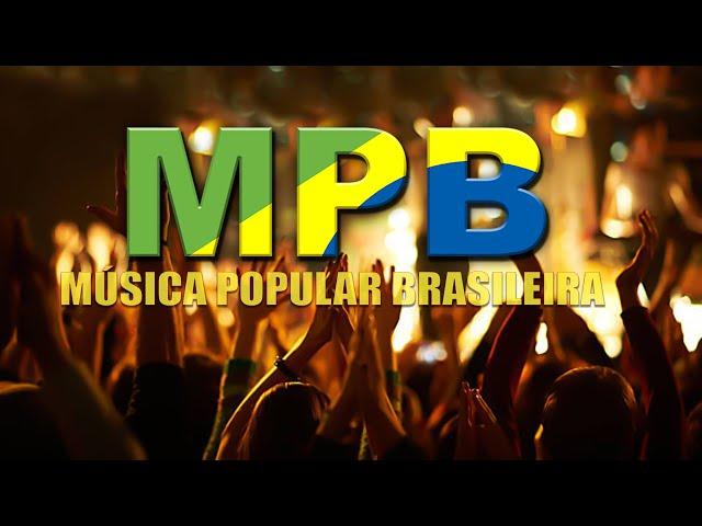 MPB As Mais Bonitas - Música Popular Brasileira Antigas - Ana Carolina, Zé Ramalho, Djavan #CD147