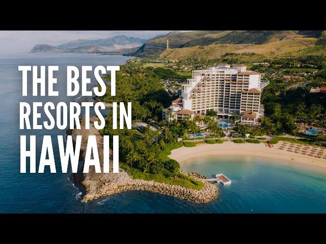 25 Best Resorts and Hotels in Hawaii