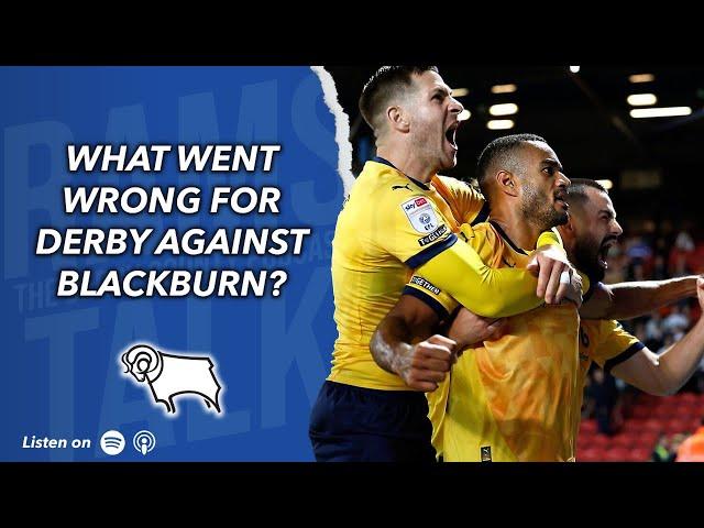 What Did Derby Get Wrong Against Blackburn?