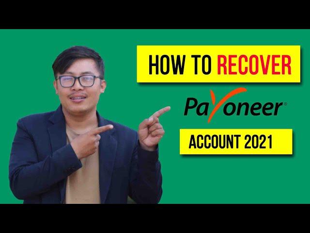 How to Recover Payoneer Account   | How To Get Payoneer Blocked Account Unblock with contact support