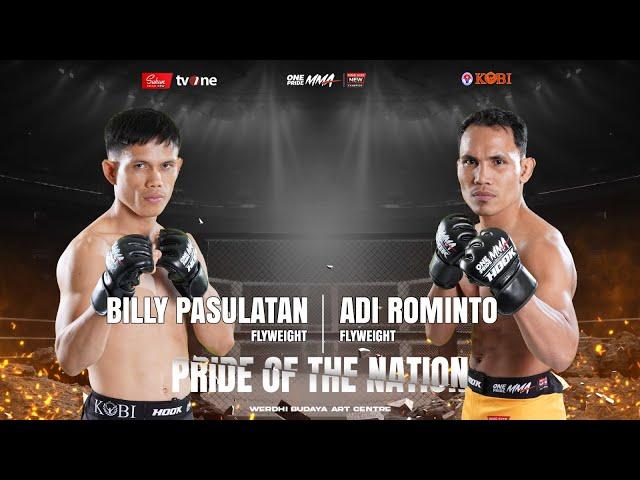 BILLY PASULATAN VS ADI RUMINTO | FULL FIGHT ONE PRIDE MMA 79 KING SIZE NEW #4 BALI