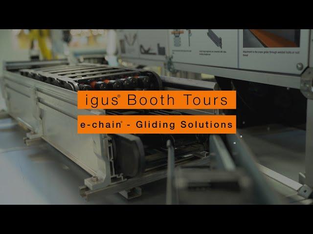 igus® Booth Tours - e-chain® Gliding Solutions