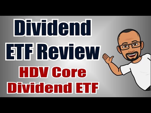 HDV Dividend ETF Review | Ishares HDV Core High Dividend ETF Review | Morningstar Dividend Index