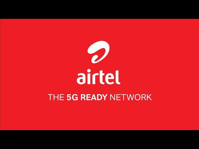 Airtel - The 5G Ready Network