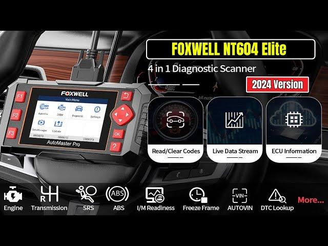 2024 FOXWELL NT604 Elite OBD2 Scanner Review | A Must-Have for DIYers |