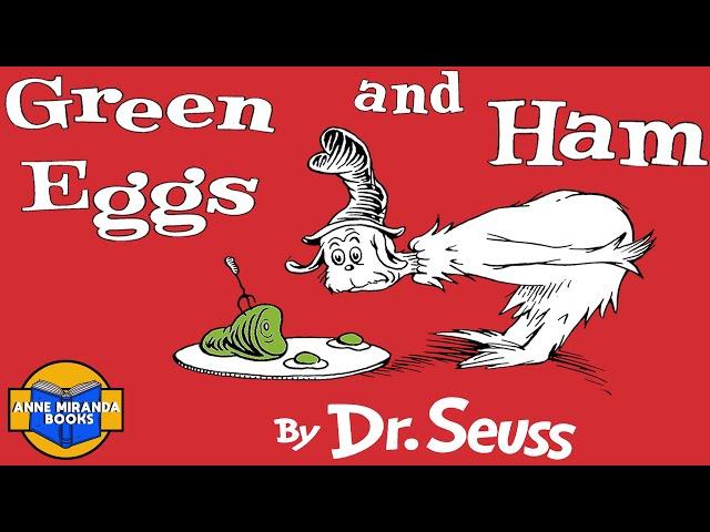  Kids Book Read Aloud: GREEN EGGS AND HAM by Dr. Seuss.