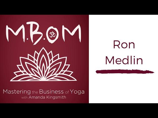 Marketing for Yoga Studios with Ron Medlin